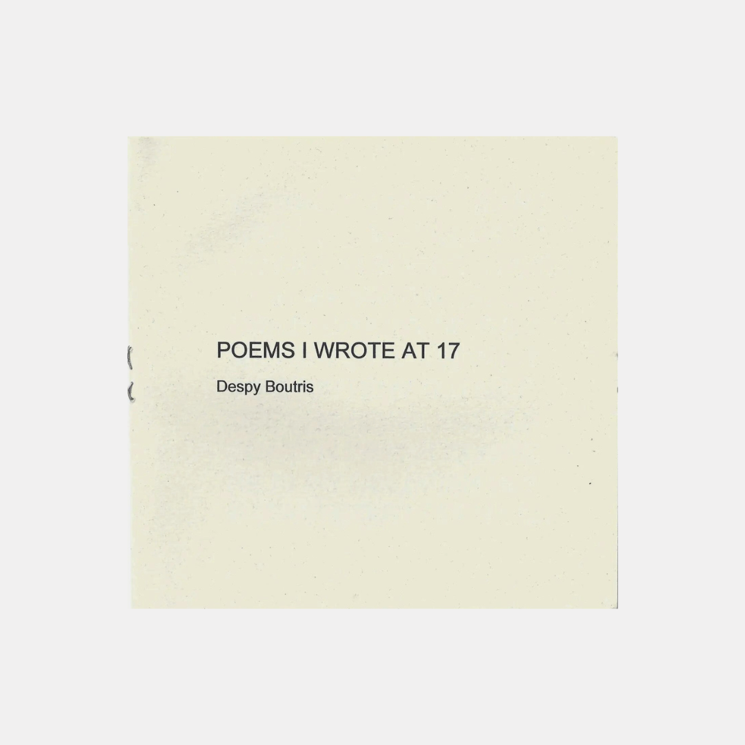 Poems I Wrote At 17 Zine