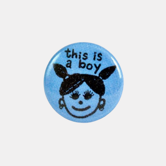 This Is A Boy Pin