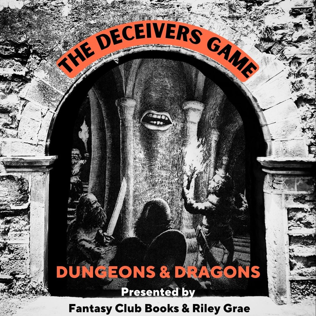 Dungeons & Dragons: "The Deceivers Game"