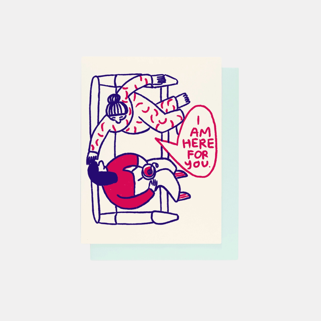 Here For You Card