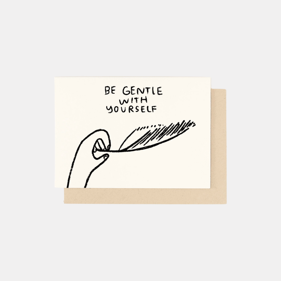 Be Gentle Card