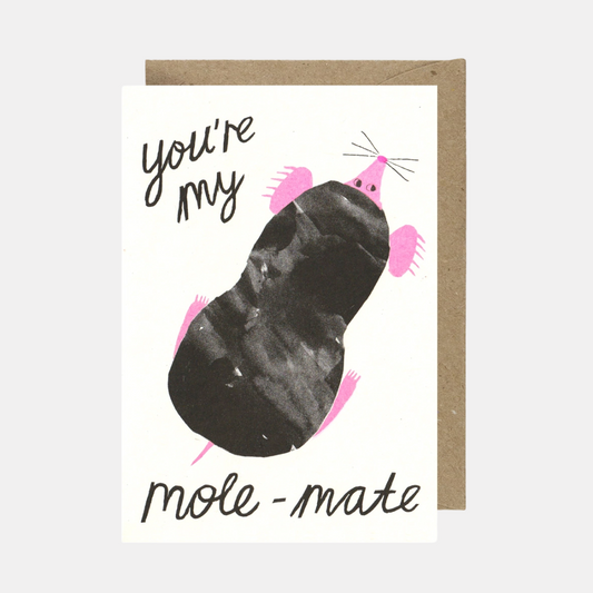 You're My Mole-Mate Card