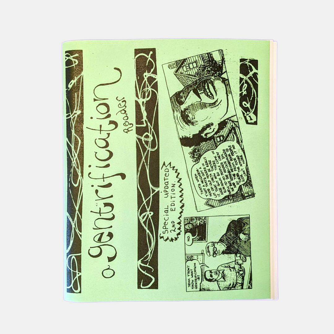 A Gentrification Reader Zine