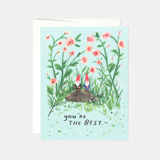 You're The Best Garden Gnomes Card