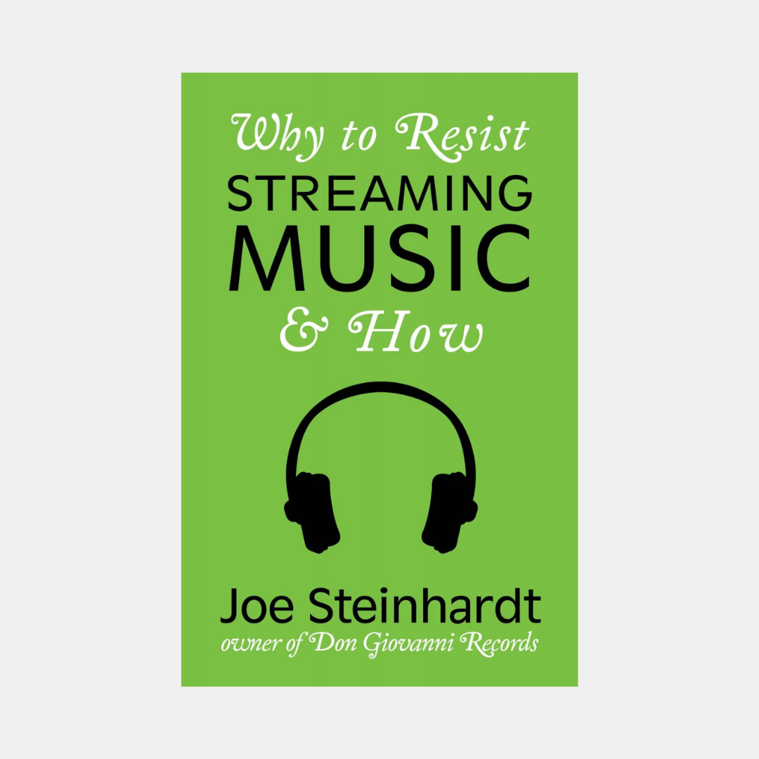Why To Resist Streaming Music & How Zine