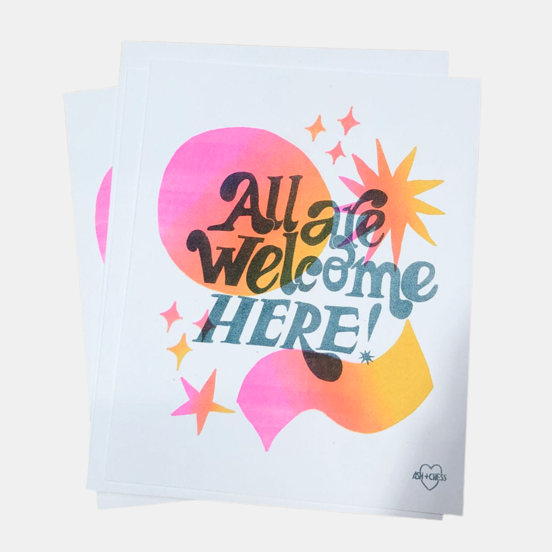 All Are Welcome Here Print