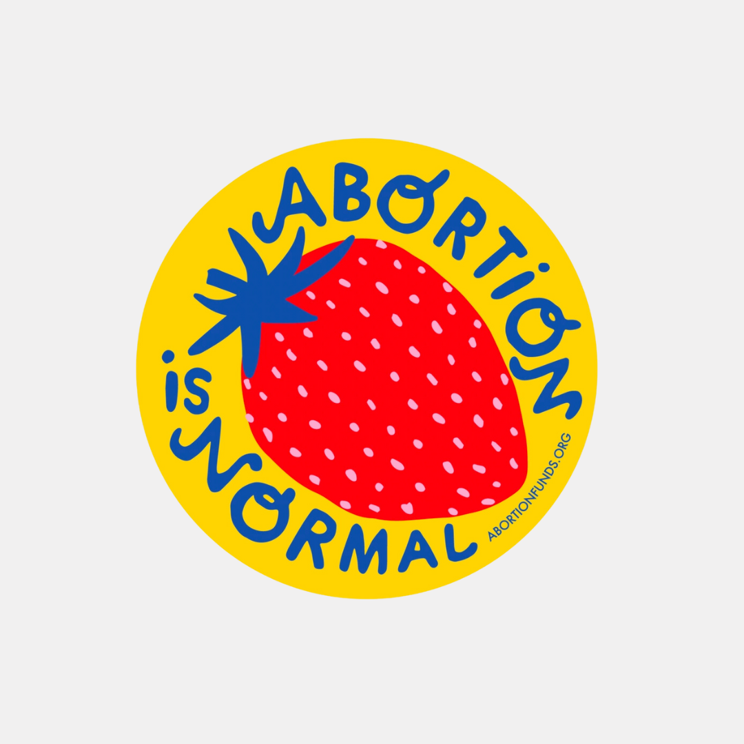 Abortion is Normal Sticker