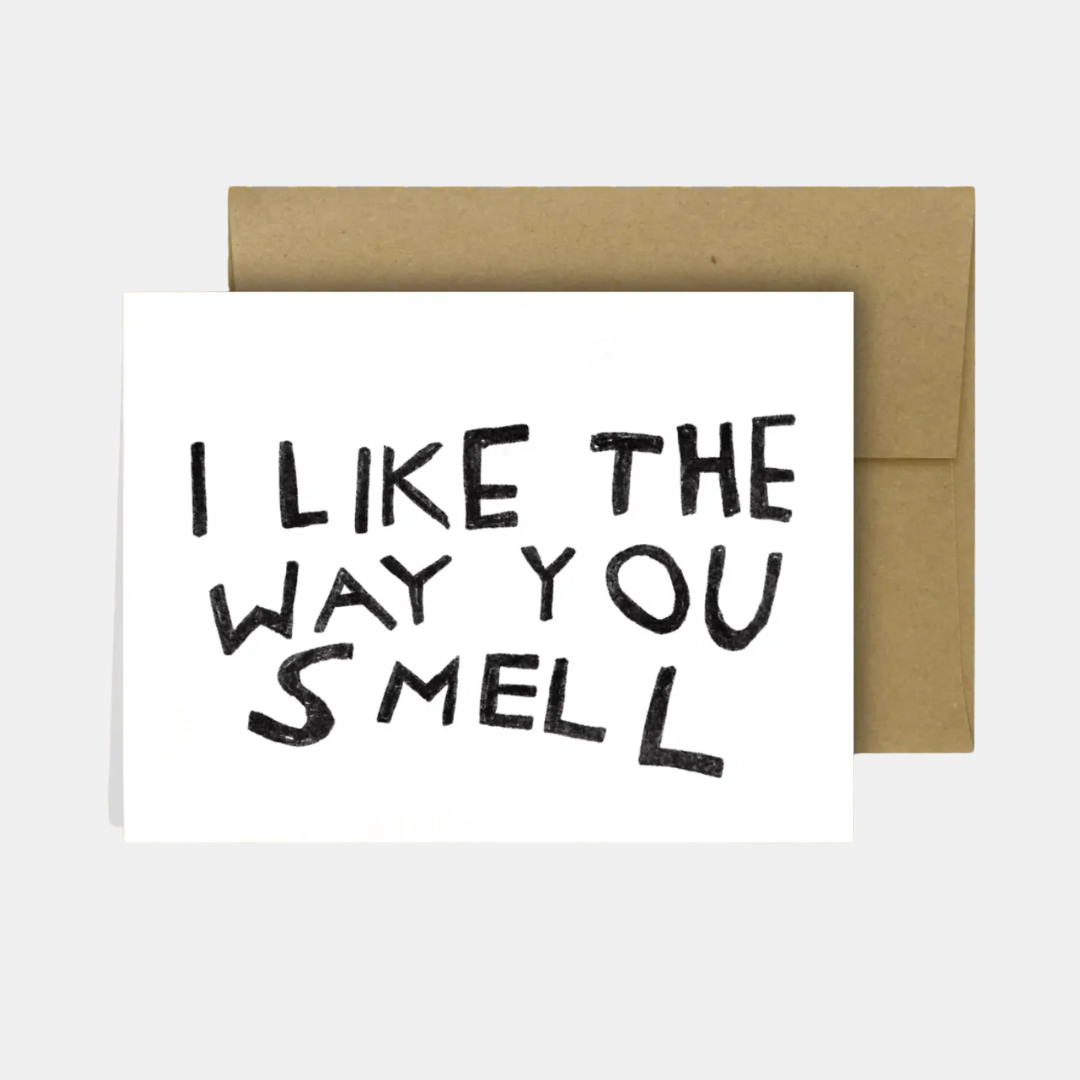 The Way You Smell Card