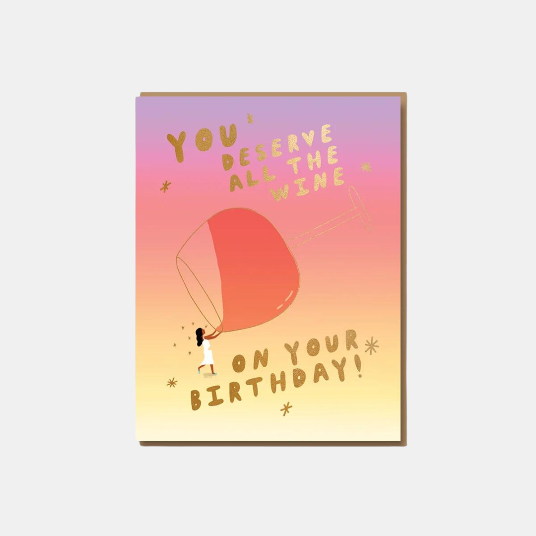 All The Wine Birthday Card