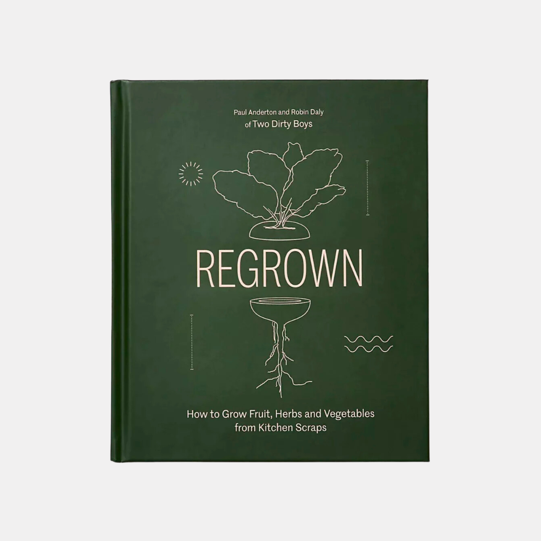 Regrown: How to Grow a Garden on Your Windowsill
