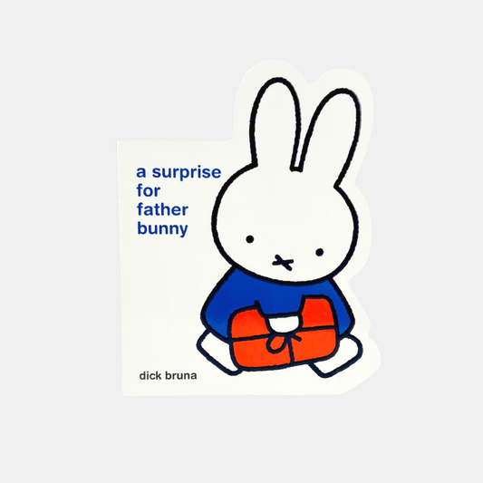 Miffy A Surprise For Father Bunny