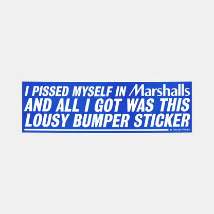 Pissed Myself Bumper Sticker