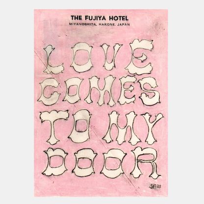 Love Comes to my Door Print