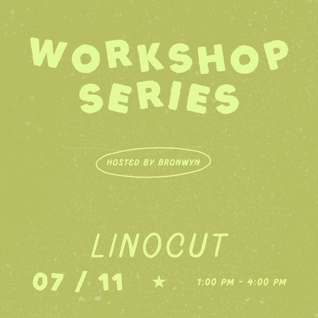 Linocut Workshop • July 11