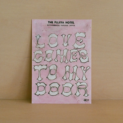 Love Comes to my Door Print