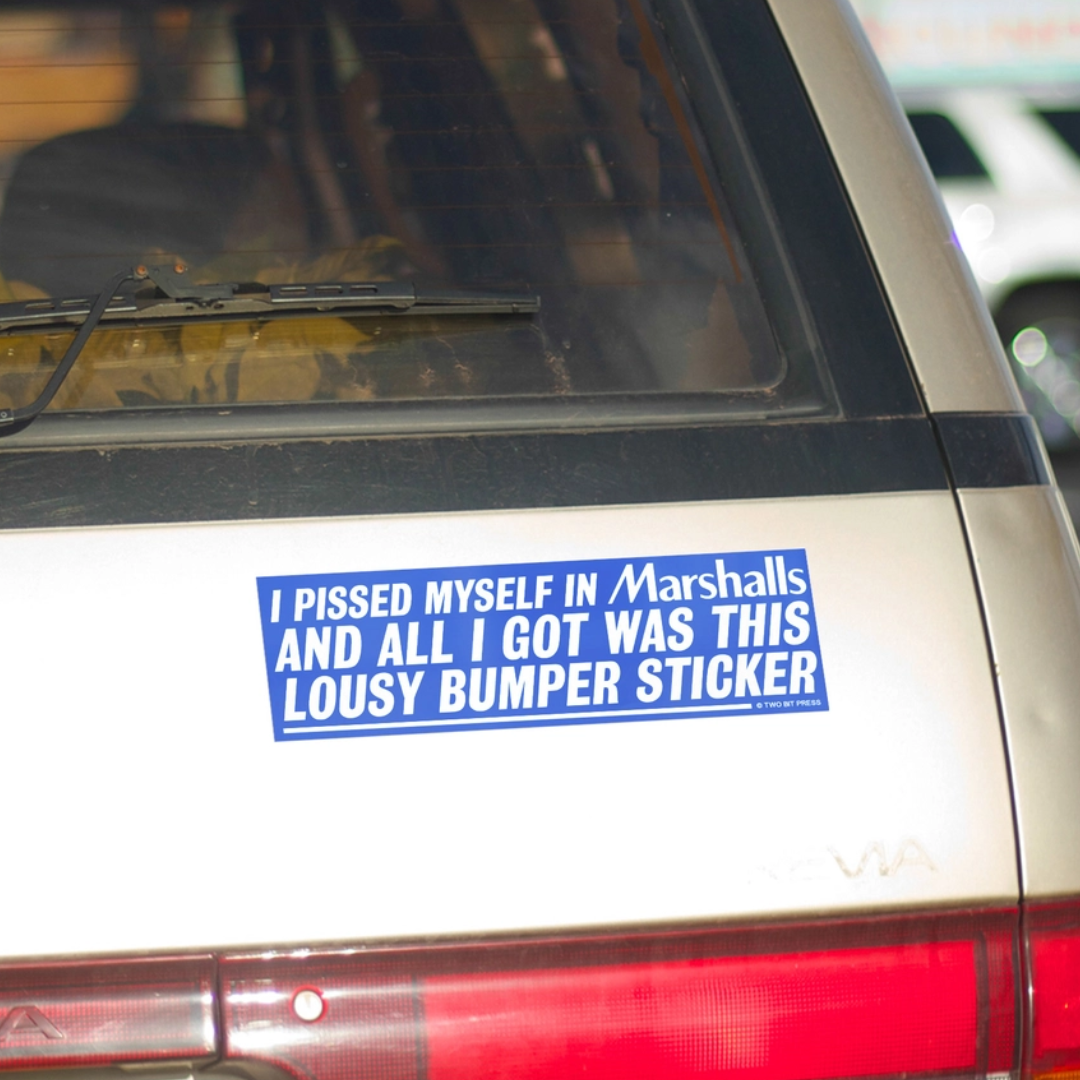 Pissed Myself Bumper Sticker