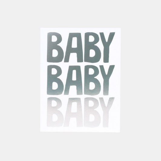 Baby Baby Baby Card