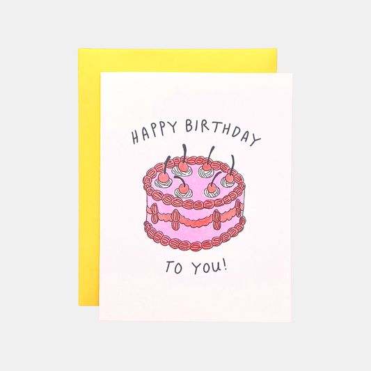 Happy Birthday To You Pink Cake Card