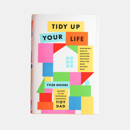 Tidy Up Your Life