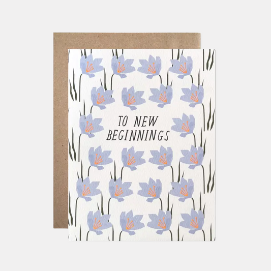 To New Beginnings Card