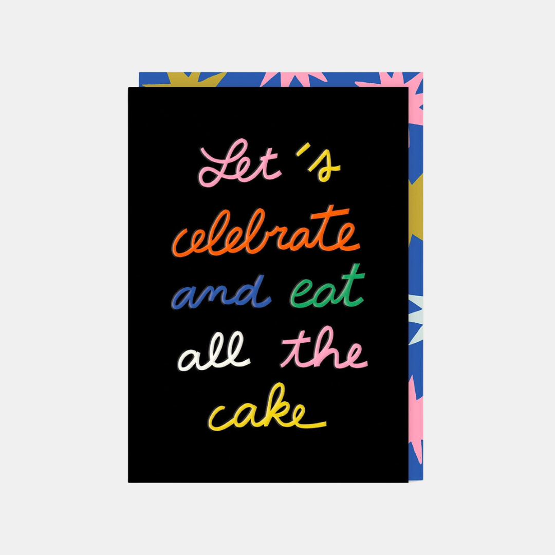 Eat All The Cake Card