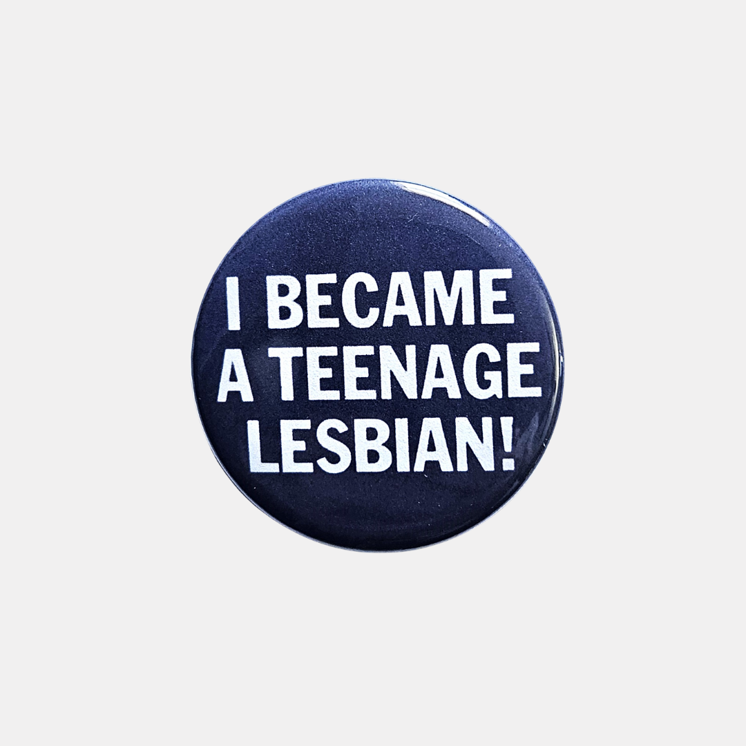 Teenage Lesbian Pin