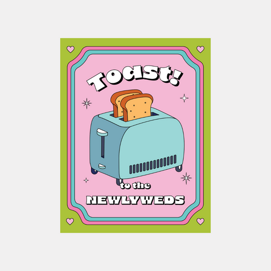 Toast To The Newlyweds Card