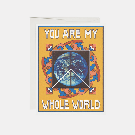 My Whole World Card