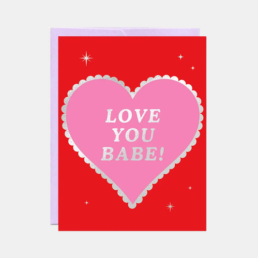 Love You Babe Card