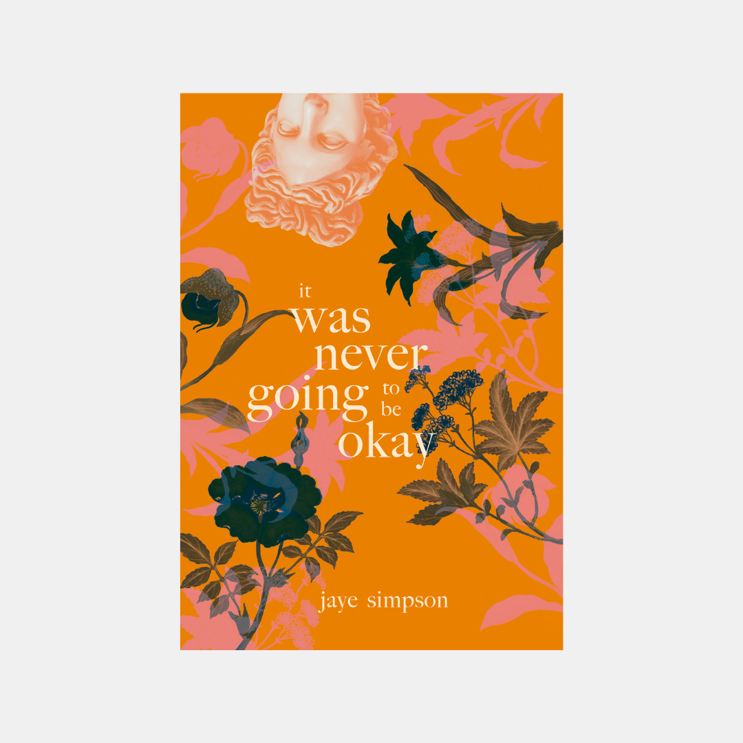 It Was Never Going To Be Okay