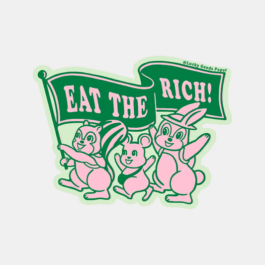 Eat The Rich Sticker