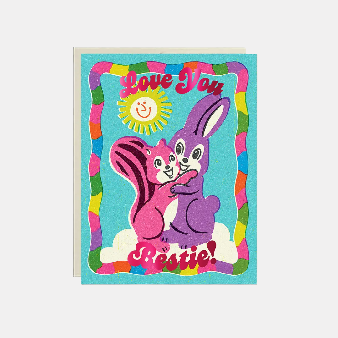 Love You Bestie Card