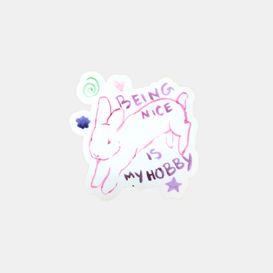 Being Nice Is My Hobby Bunny Sticker