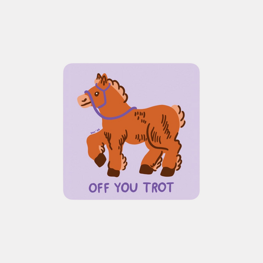 Off You Trot Sticker