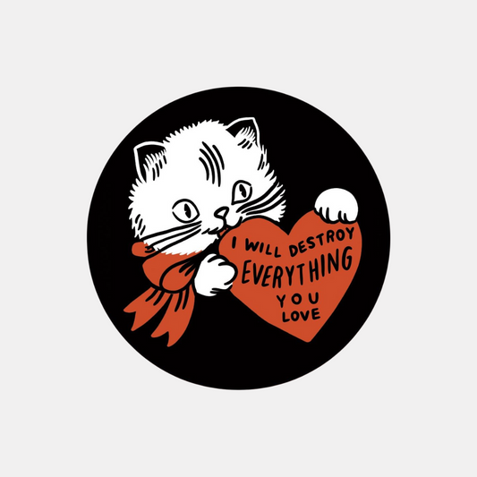 Destroy Cat Sticker