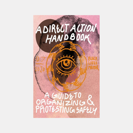 A Direct Action Handbook Zine