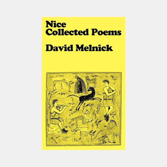 Nice: Collected Poems