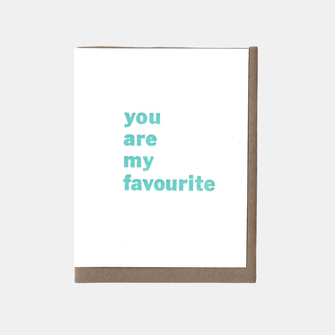 You Are My Favourite Card