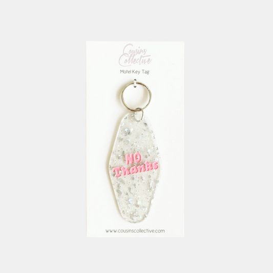 No Thanks Keychain