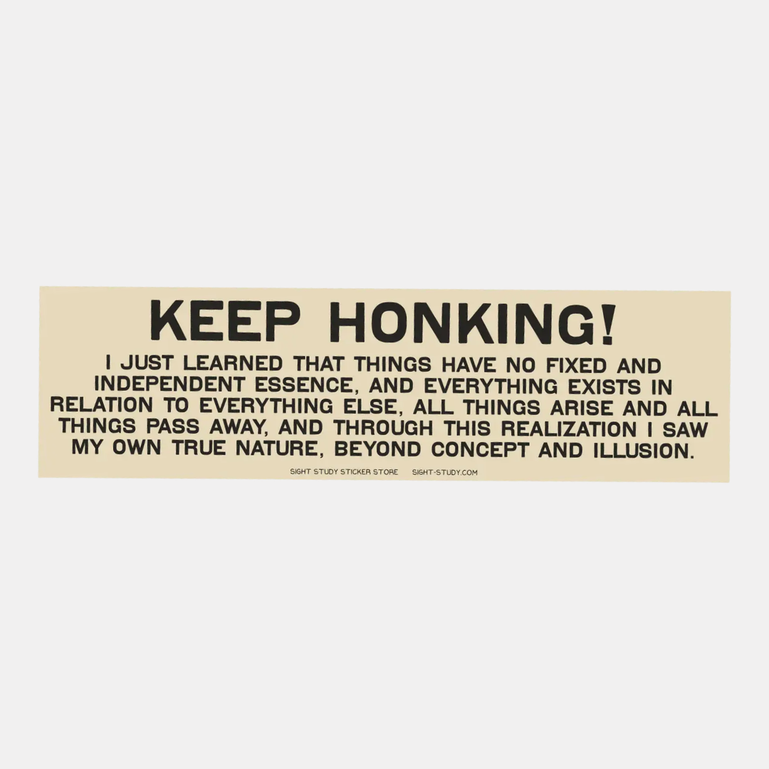 I Just Learned... Bumper Sticker