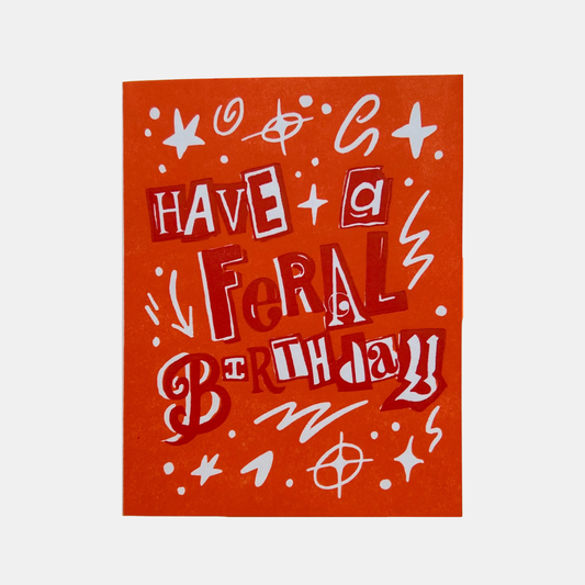 Feral Birthday Card