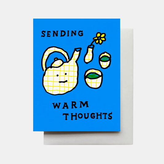Sending Warm Thoughts Tea Card