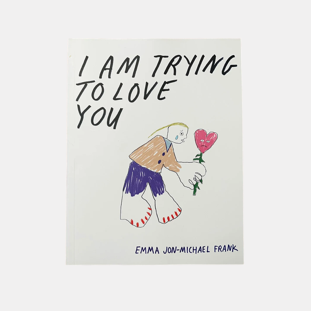 I Am Trying To Love You