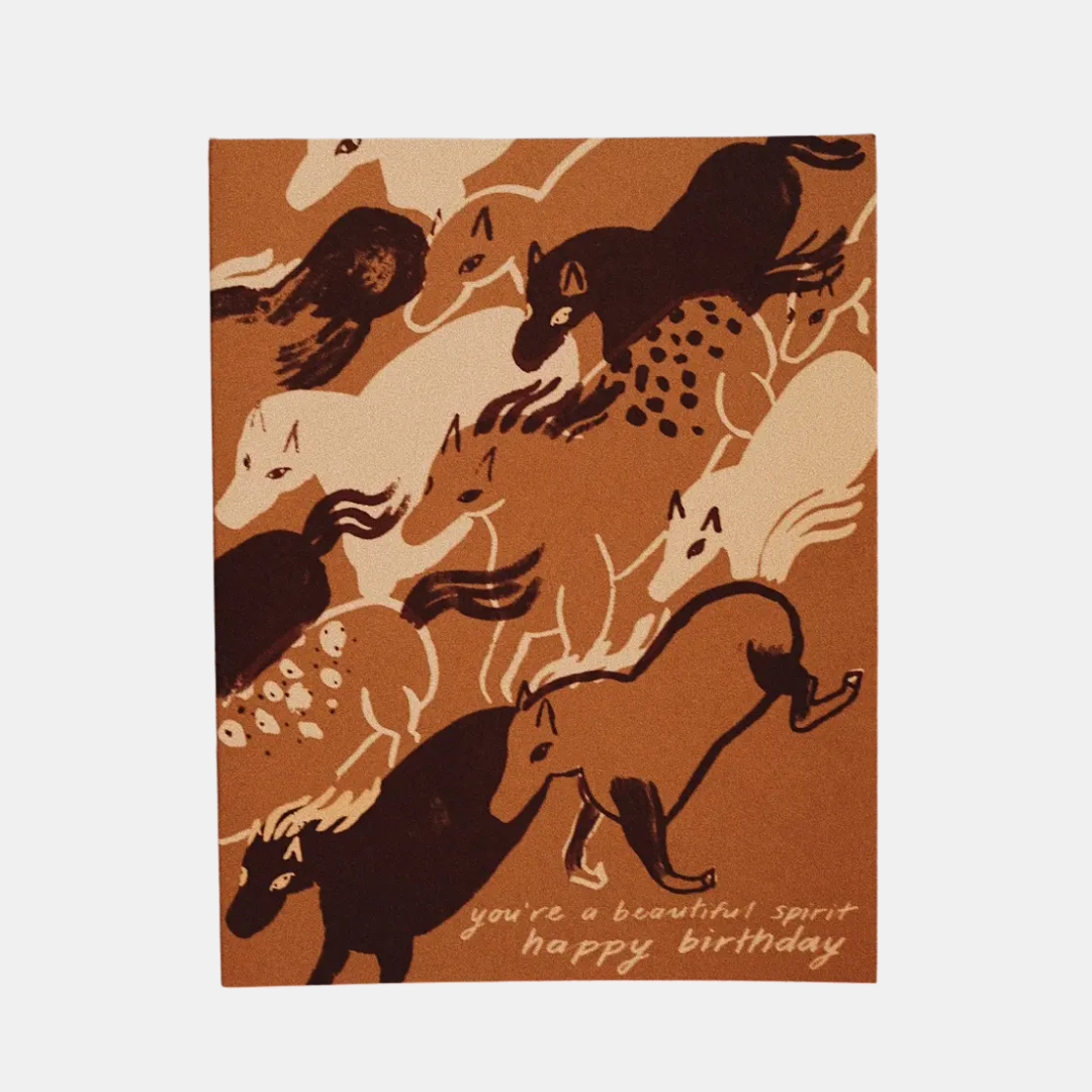 You're A Beautiful Spirit Horses Birthday Card