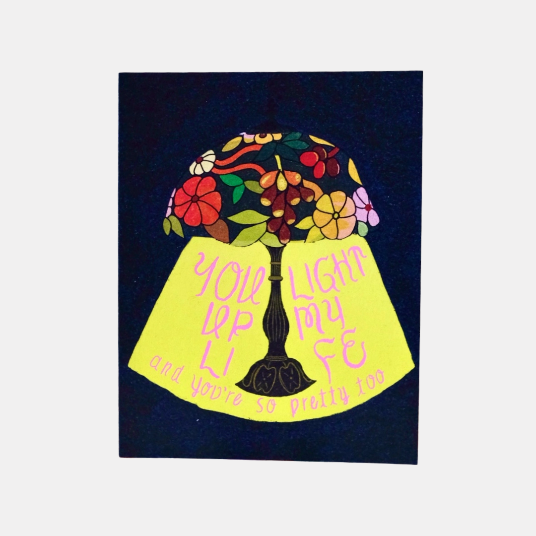 You Light Up My Life Card