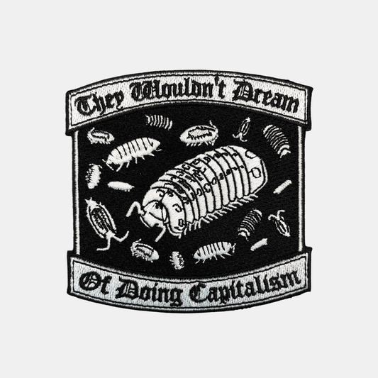 They Wouldn't Dream of Doing Capitalism Patch