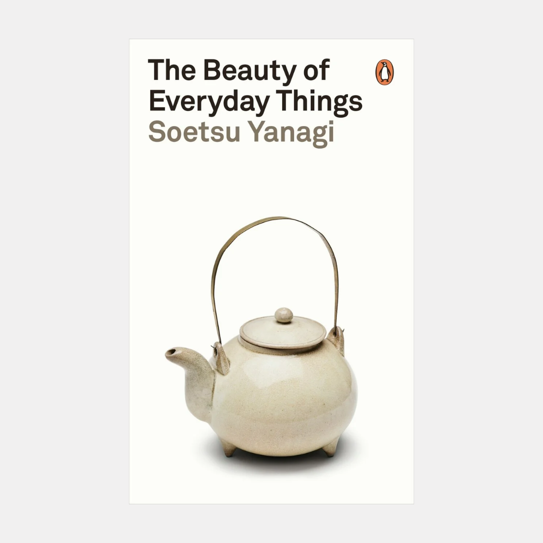 The Beauty of Everyday Things