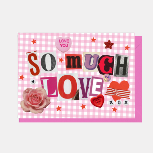 So Much Love Card