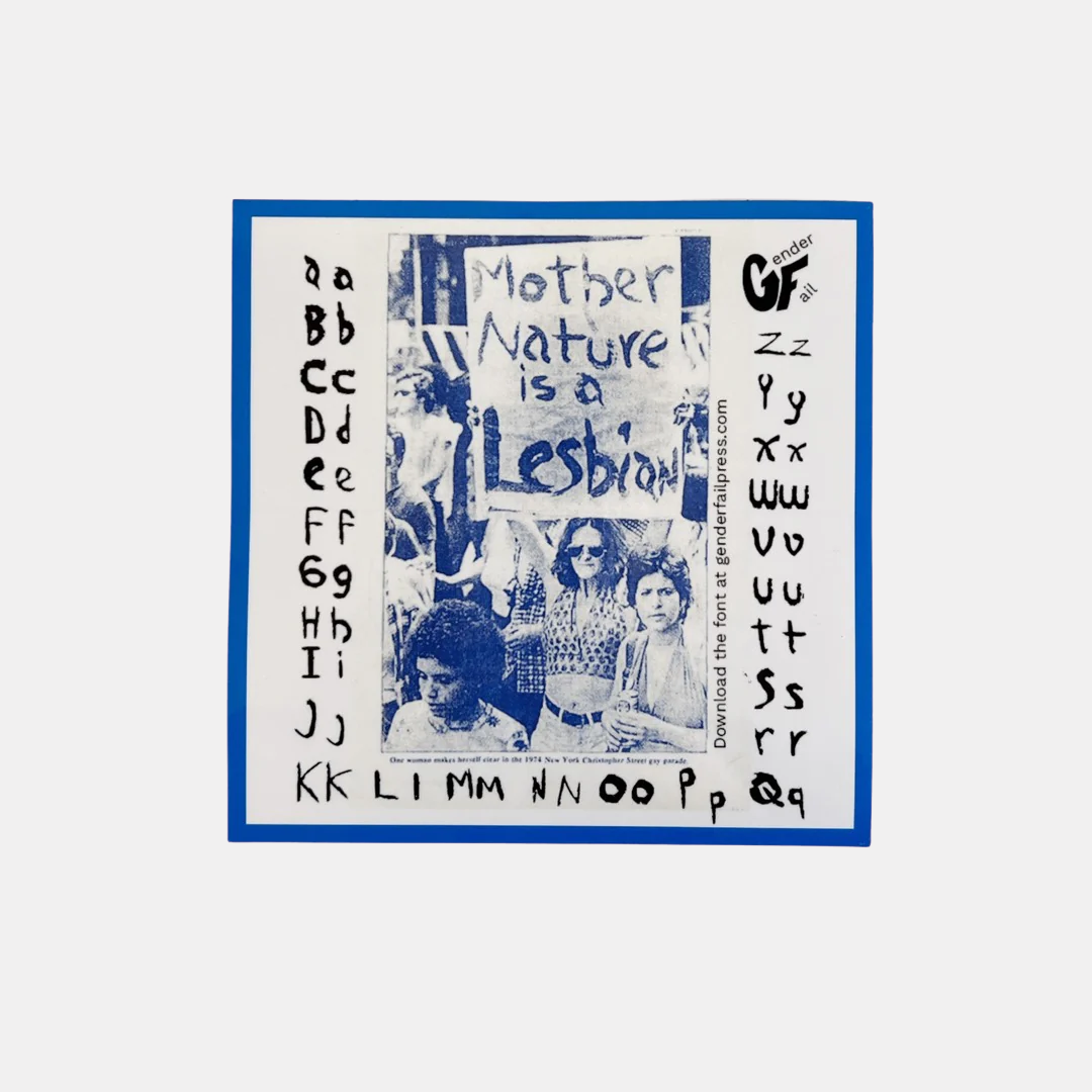 Mother Nature is a Lesbian Sticker