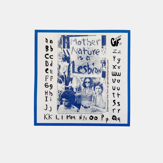 Mother Nature is a Lesbian Sticker